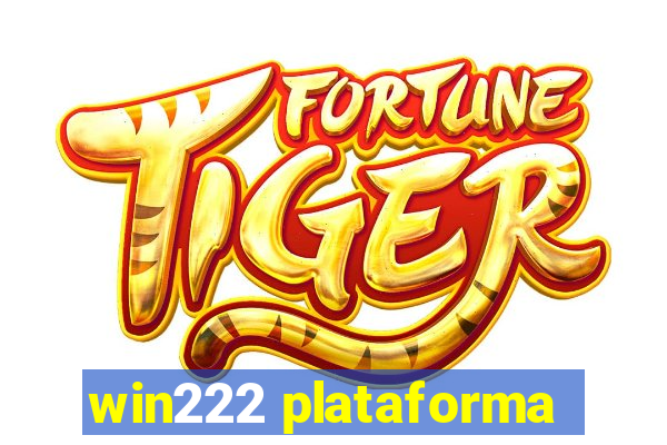 win222 plataforma